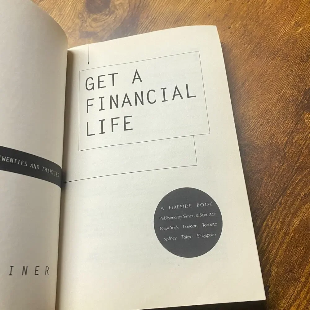 Get a Financial Life : Personal Finance in Your Twenties Thirties Beth Kobliner